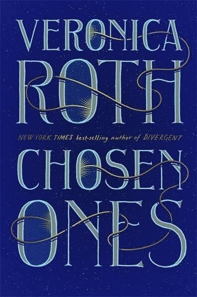 Omslag till boken Chosen Ones av Veronica Roth