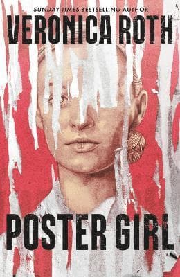 Omslag till boken Poster Girl av Veronica Roth