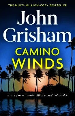Omslag till boken Camino Winds av John Grisham