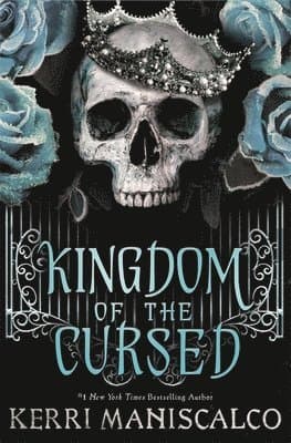 Omslag till boken Kingdom of the Cursed av Kerri Maniscalco