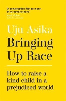 Bringing Up Race
