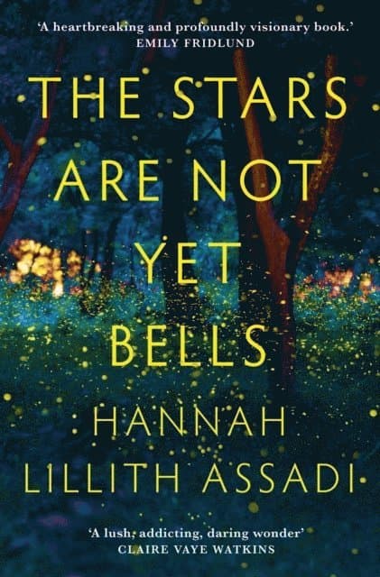 Stars Are Not Yet Bells