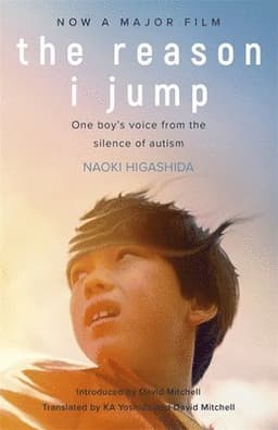 Reason I Jump: one boy's voice from the silence of autism