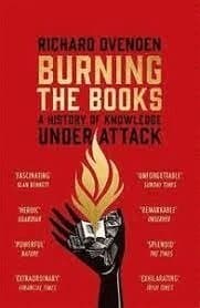 Burning the Books: RADIO 4 BOOK OF THE WEEK