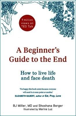 Beginner's Guide to the End