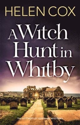 Witch Hunt in Whitby