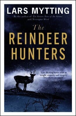 Reindeer Hunters