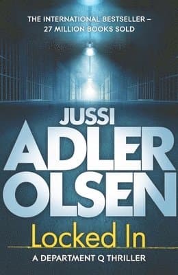 Omslag till boken Locked In av Jussi Adler-Olsen
