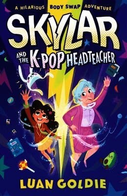 Skylar and the K-pop Headteacher