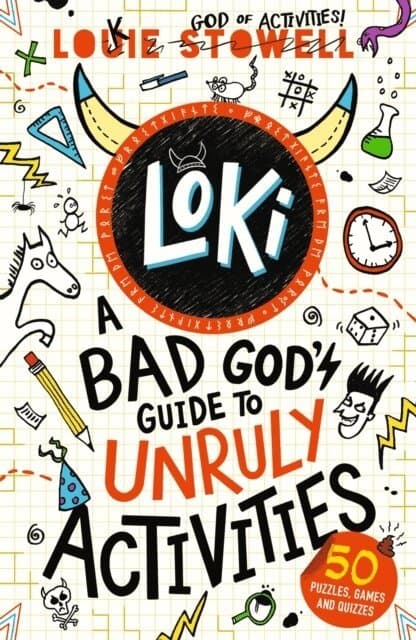 Loki: A Bad God's Guide to Unruly Activities