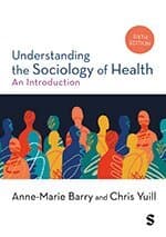 Understanding the Sociology of Health