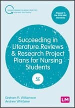 Succeeding in Literature Reviews and Research Project Plans for Nursing Students