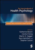 The Sage Handbook of Health Psychology