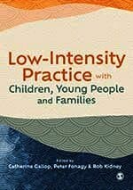 Low-Intensity Practice with Children, Young People and Families