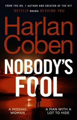 Omslag till boken Nobody’s Fool av Harlan Coben
