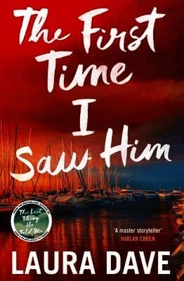 The First Time I Saw Him