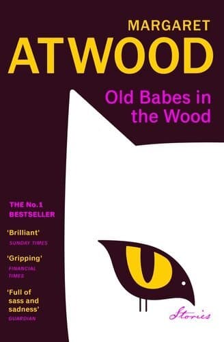 Omslag till boken Old Babes in the Wood av Margaret Atwood