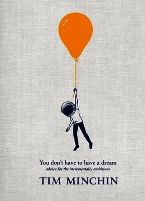 You Don't Have To Have A Dream