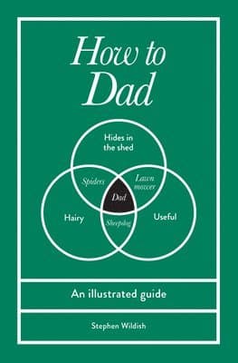 How to Dad