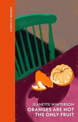 Oranges Are Not The Only Fruit