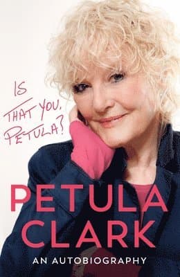 Is That You, Petula?