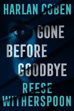 Gone Before Goodbye