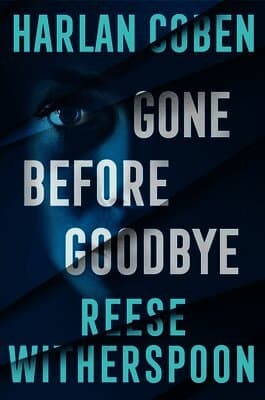 Gone Before Goodbye