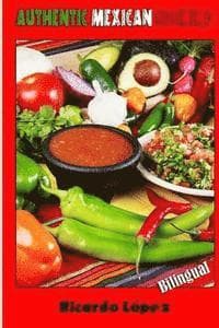 Authentic Mexican Cooking