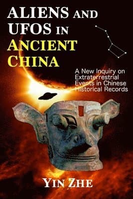 Aliens and UFOs in Ancient China