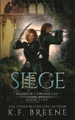 Siege (Warrior Chronicles #5)