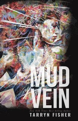 Mud Vein