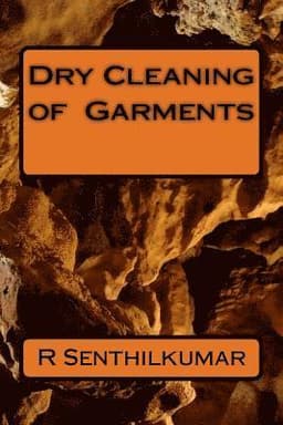 Dry Cleaning of Garments