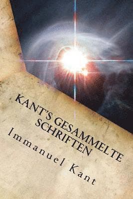 Kant's gesammelte Schriften