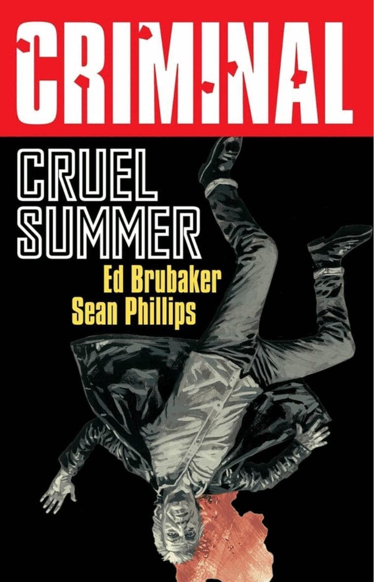 Criminal Volume 10: Cruel Summer (New Edition)
