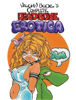 Complete Deadbone Erotica Omnibus