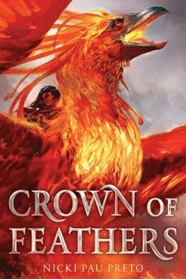 Omslag till boken Crown of Feathers av Nicki Pau Preto