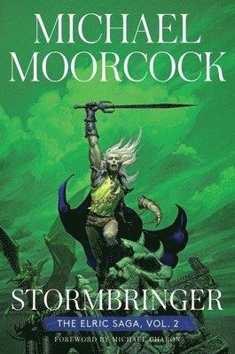 Stormbringer: The Elric Saga Part 2