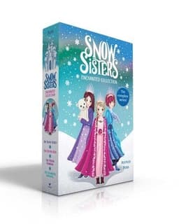 Snow Sisters Enchanted Collection (Boxed Set): The Silver Secret; The Crystal Rose; The Frozen Rainbow; The Enchanted Waterfall