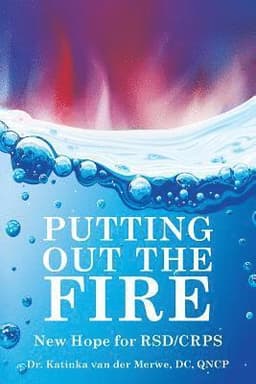 Putting Out the Fire: New Hope for RSD/CRPS