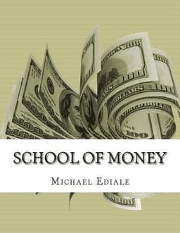School Of Money: Going To School Wont Make You Rich