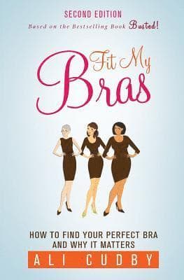 Fit My Bras: How To Find Your Perfect Bra And Why It Matters