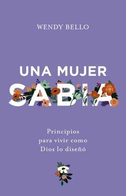 Una mujer sabia (A Wise Woman)