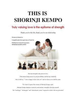 This is Shorinji Kempo: Truly valuing love is the epitome of strength