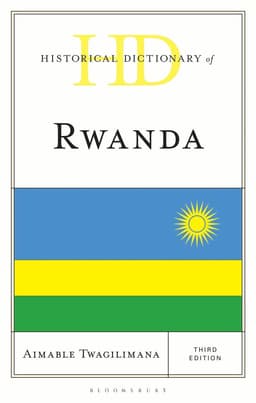 Historical Dictionary of Rwanda