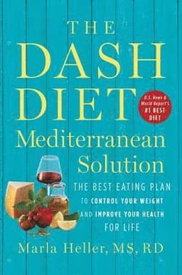 The DASH Diet Mediterranean Solution