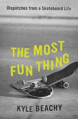 Most Fun Thing