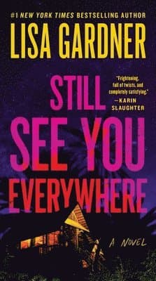 Still See You Everywhere