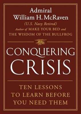 Conquering Crisis