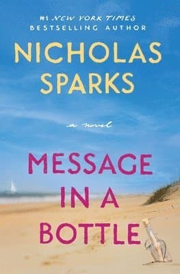 Omslag till boken Message in a Bottle av Nicholas Sparks
