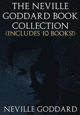 The Neville Goddard Book Collection (Includes 10 Books)